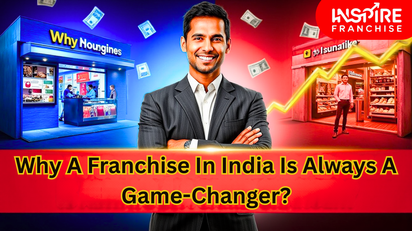 Why A Franchise In India Is Always A Game-Changer?